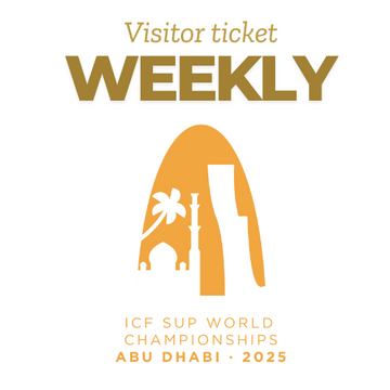 2025 ICF STAND UP PADDLING WORLD CHAMPIONSHIPS - Weekly Visitor Tickets